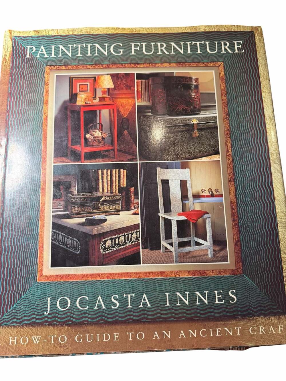 Painting Furniture: A How-To Guide to an Ancient Craft by Jocasta Innes